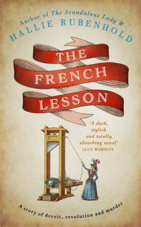 The French Lesson by Halli Rubenhold