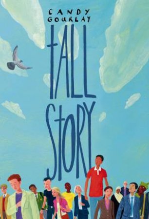 Tall Story by Candy Gourlay