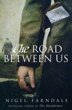 The Road Between Us