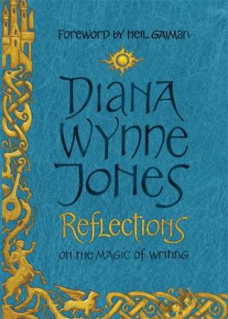 Reflections by Diana Wynne Jones