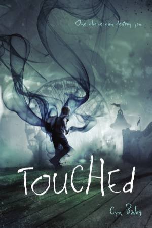 Touched by Cyn Balog