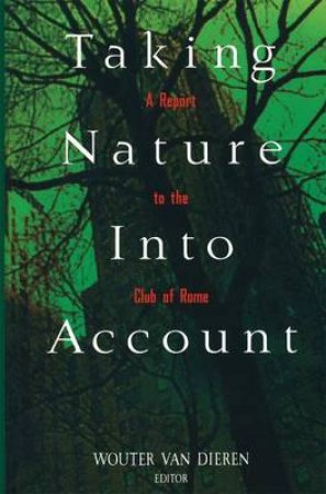 Taking Nature into Account by Dieren Van