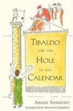 Tibaldo and the Hole in the Calendar HC