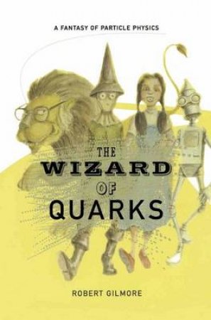 Wizard of Quarks H/C by Gilmore