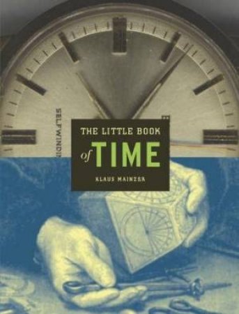 The Little Book Of Time by Klaus Mainzer