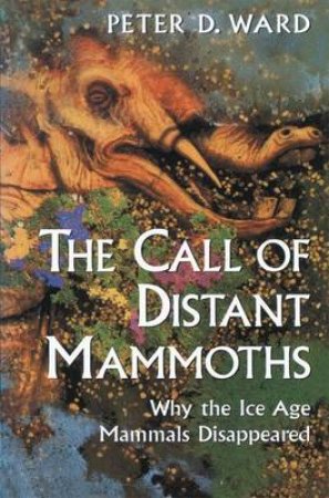 Call of the Distant Mammoths by Ward