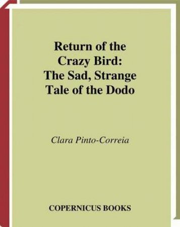 Return of the Crazy Bird H/C by Pinto-Correia Clara