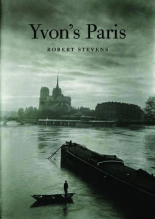 Yvon's Paris by Robert Stevens