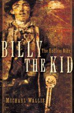 Billy The Kid The Endless Ride