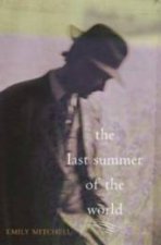 The Last Summer Of The World A Novel