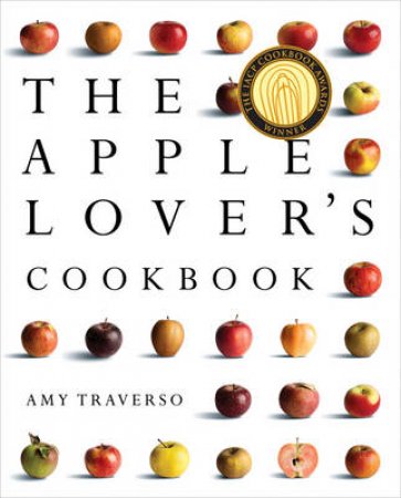 The Apple Lover's Cookbook by Unknown