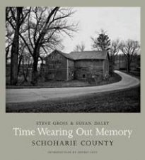 Time Wearing Out Memory Schoharie County