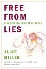 Free From Lies Discovering Your True Needs