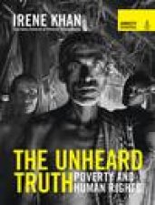 Unheard Truth Poverty and Human Rights