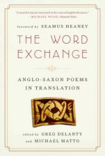 The Word Exchange Anglosaxon Poems in Translation