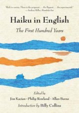 Haiku in English The First Hundred Years