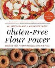 GlutenFree Flour Power Bringing Your Favorite Foods Back To The Table