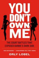 You Dont Own Me the Court Battles That Exposed Barbies Dark Side