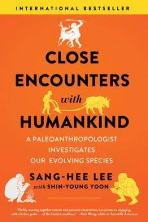 Close Encounters With Humankind by Sang-Hee Lee & Shin-Young Yoon