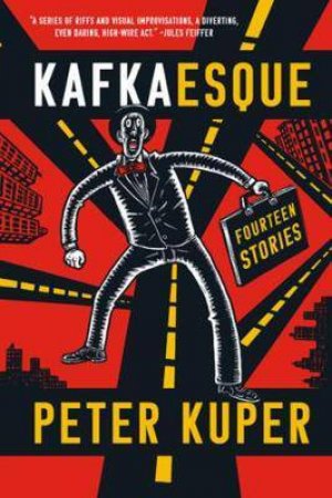 Kafkaesque by Peter Kuper