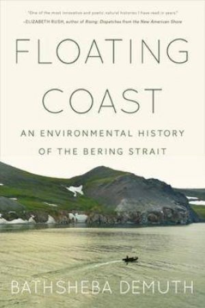 Floating Coast by Bathsheba Demuth