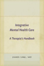 Therapists Guide to Integrative Medicine