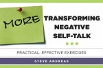 More Transforming Negative Selftalk Practical Effective Exercises