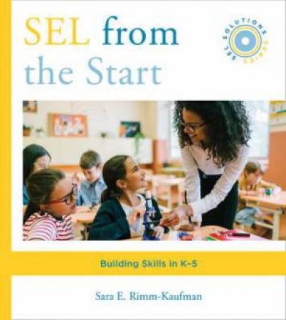 SEL From The Start by Sara E. Rimm-Kaufman