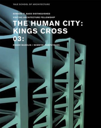 Human City: Kings Cross by Various