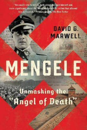 Mengele by David G. Marwell