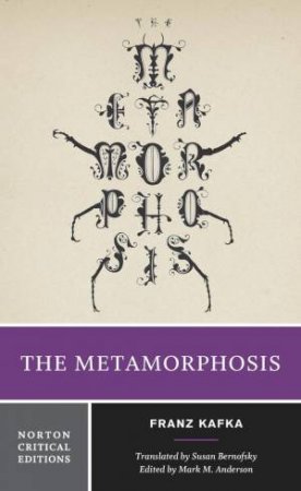 The Metamorphosis by Franz Kafka