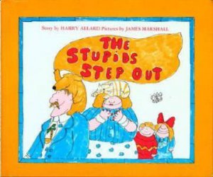 Stupids Step Out by Harry Allard