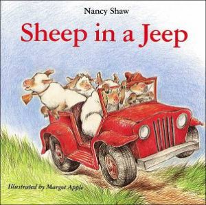 Sheep in a Jeep by SHAW NANCY