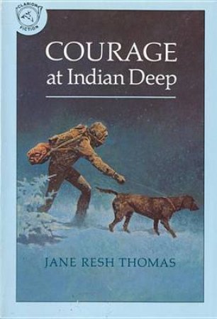 Courage at Indian Deep by THOMAS JANE