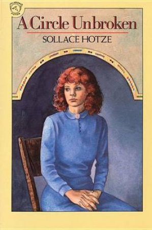 Circle Unbroken by HOTZE SOLLACE