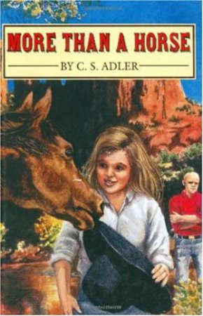 More Than a Horse by ADLER C.