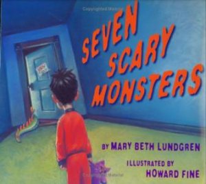 Seven Scary Monsters by FINE HOWARD