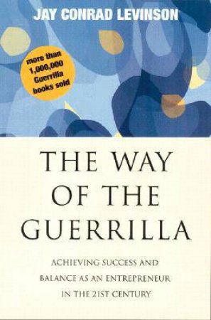 Way of the Guerrilla by LEVINSON JAY PRESIDENT