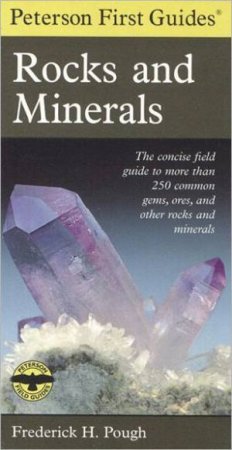 Peterson First Guide to Rocks and Minerals by POUGH FREDERICK