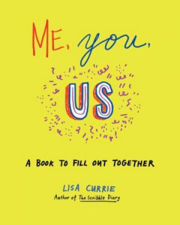 Me, You, Us by Lisa Currie