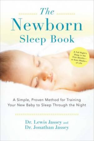 The Newborn Sleep Book by Jonathan Jassey & Lewis Jassey