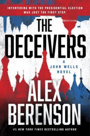 Deceivers The by Alex Berenson