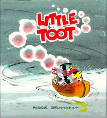 Little Toot by Hardie Gramatky