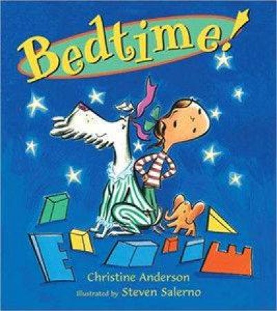 Bedtime! by Christine Anderson