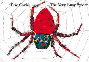 Giant Very Busy Spider Board Book by Eric Carle