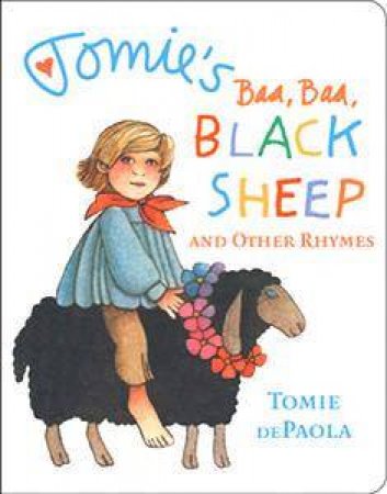 Tomie's Baa Baa Black Sheep & Other Rhymes by Tomie de Paola