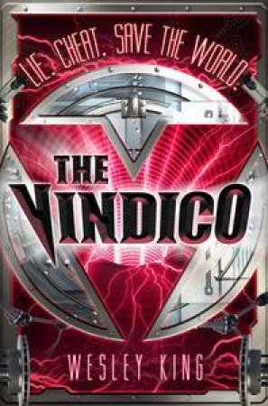 The Vindico by Wesley King