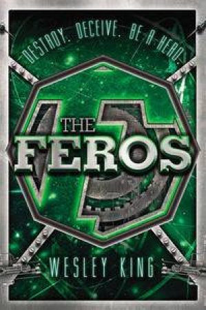 The Feros by Wesley King