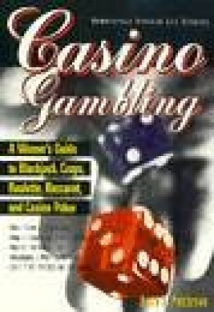 Casino Gambling by Jerry L Patterson