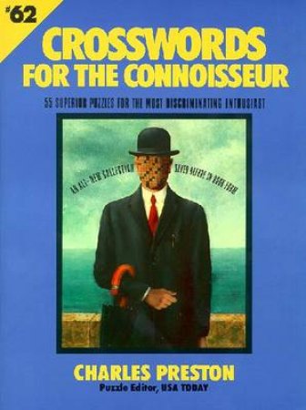 Crosswords For The Connoisseur by Charles Preston